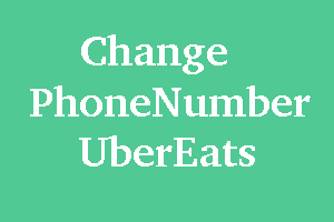 How to Change Your Phone Number in UberEats