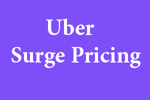 What is Uber Surge Pricing