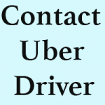 How to Contact Uber Driver After Trip