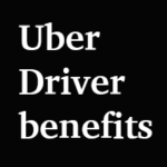 Uber Driver benefits