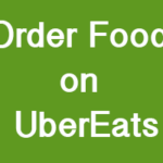 How to Order on Uber Eats