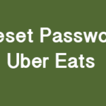How to Reset the Password for Uber Eats